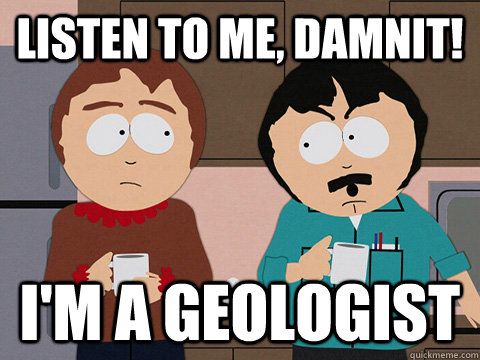 im a geologist